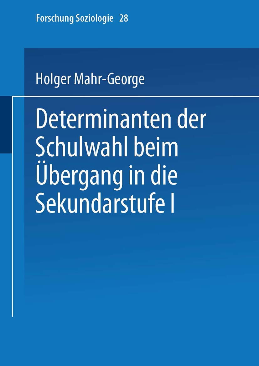 Determinanten der Schulwahl beim Übergang in die Sekundarstufe I Law