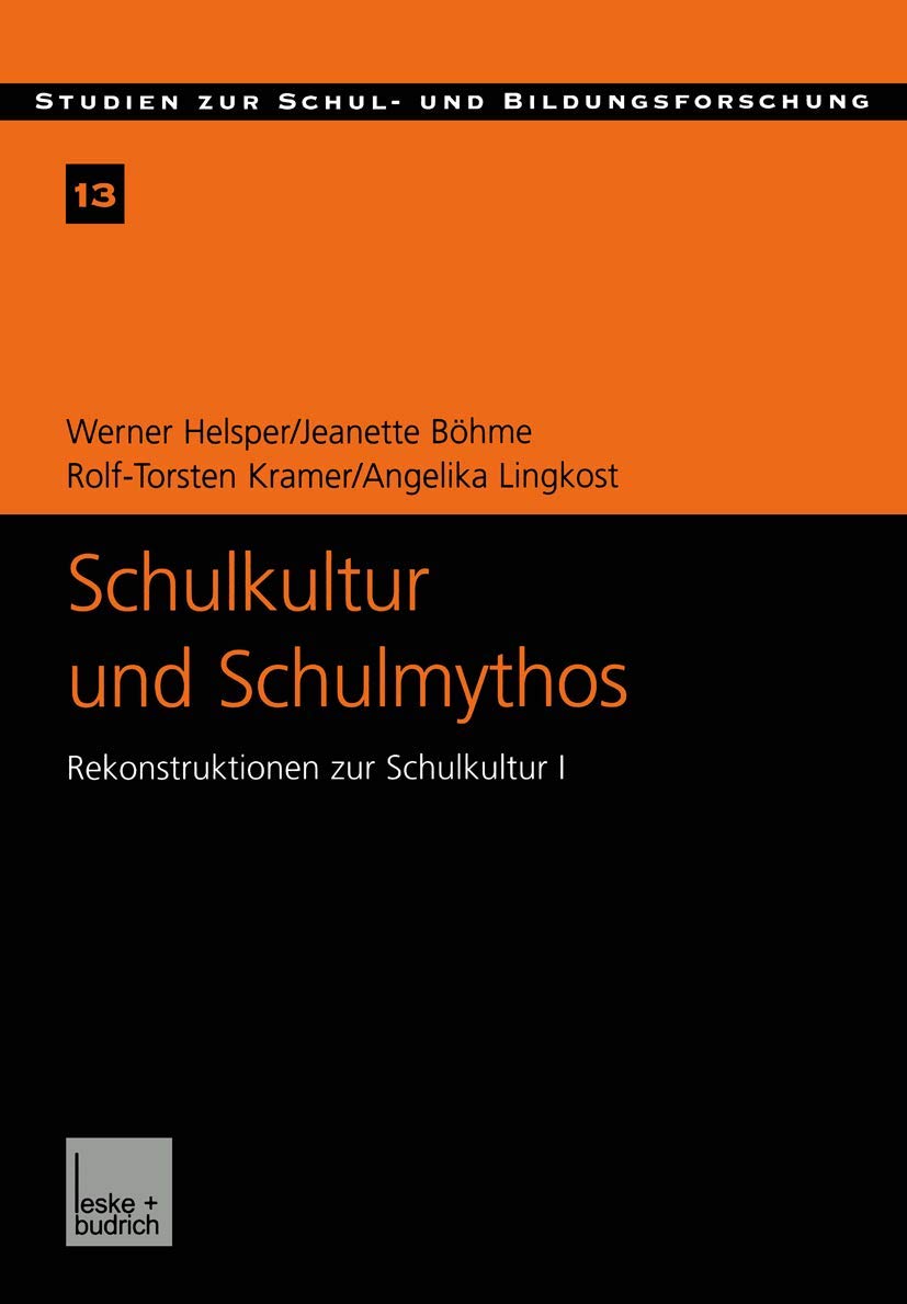 Schulkultur und Schulmythos book