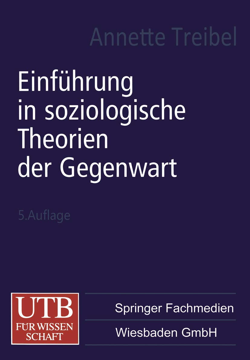 Einführung in soziologische Theorien der Gegenwart (Universitätstaschenbücher) Law