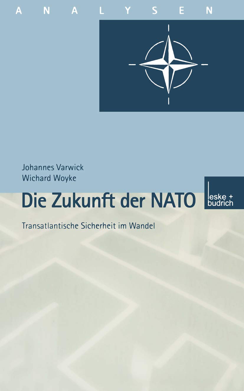 Die Zukunft der NATO - Transatlantische Sicherheit im Wandel Law