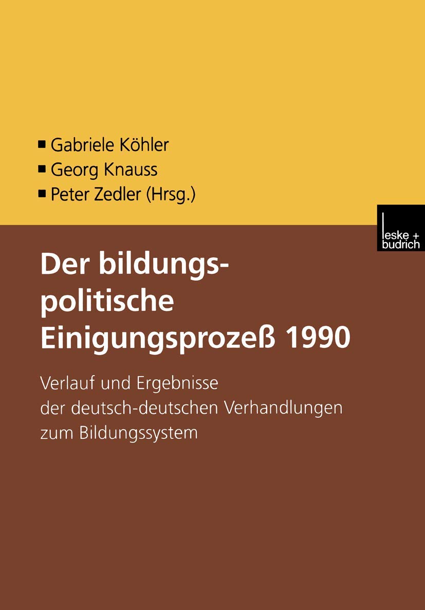 Der bildungspolitische Einigungsprozess 1990 Law
