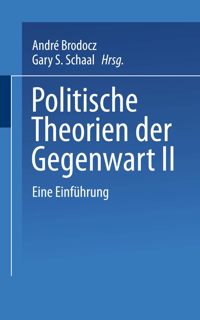 Politische Theorien der Gegenwart II: Eine Einführung Law