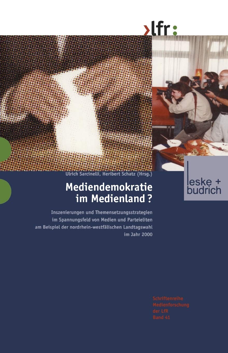 Mediendemokratie im Medienland Law