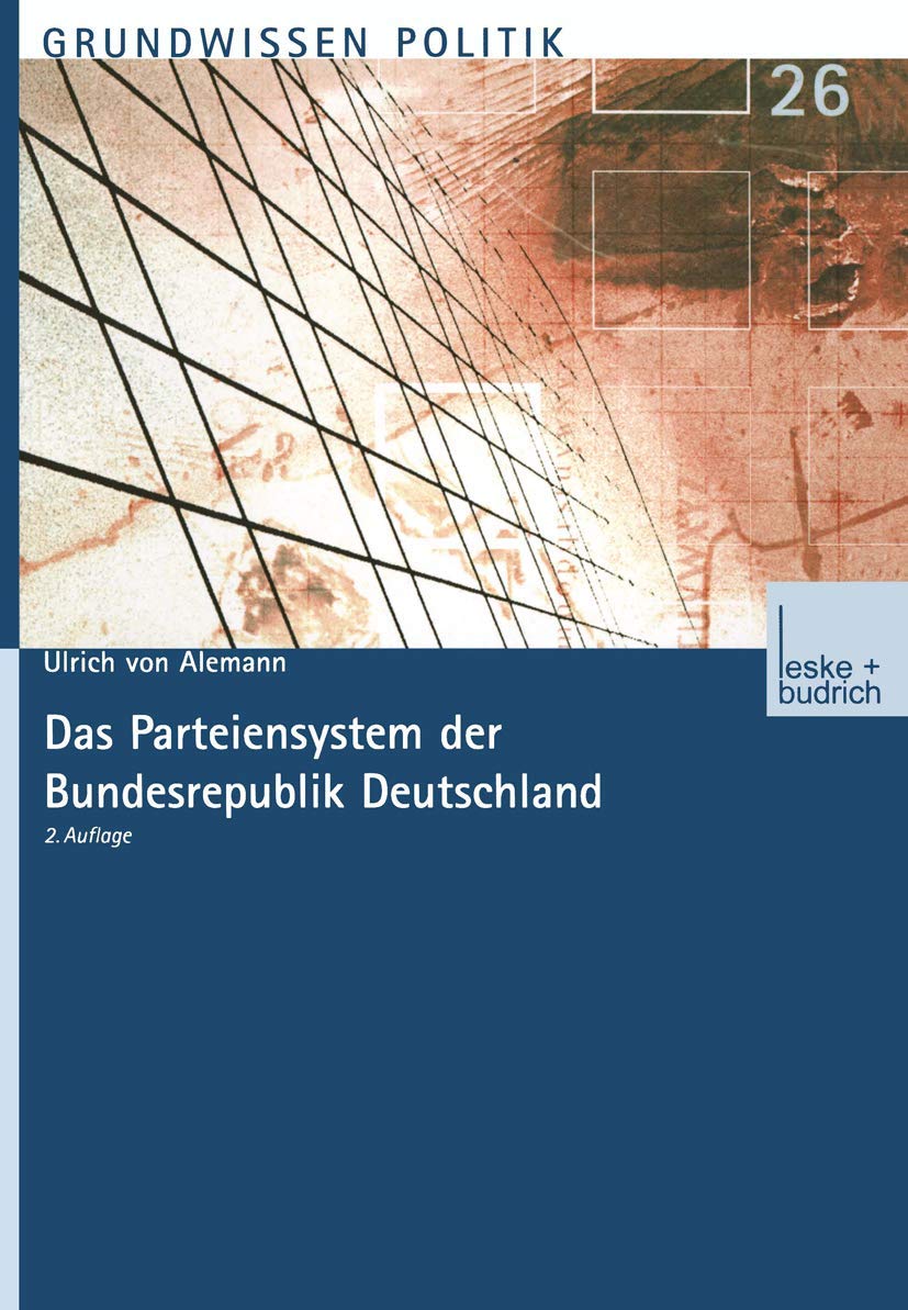 Das Parteiensystem der Bundesrepublik Deutschland (Grundwissen Politik) Law