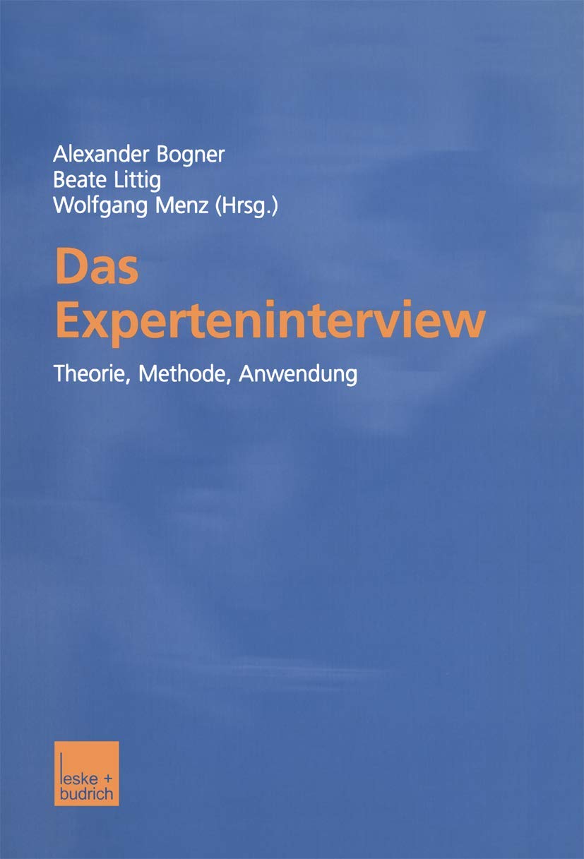Das Experteninterview: Theorie, Methode, Anwendung Law