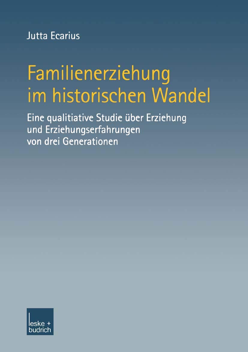 Familienerziehung im historischen Wandel Law