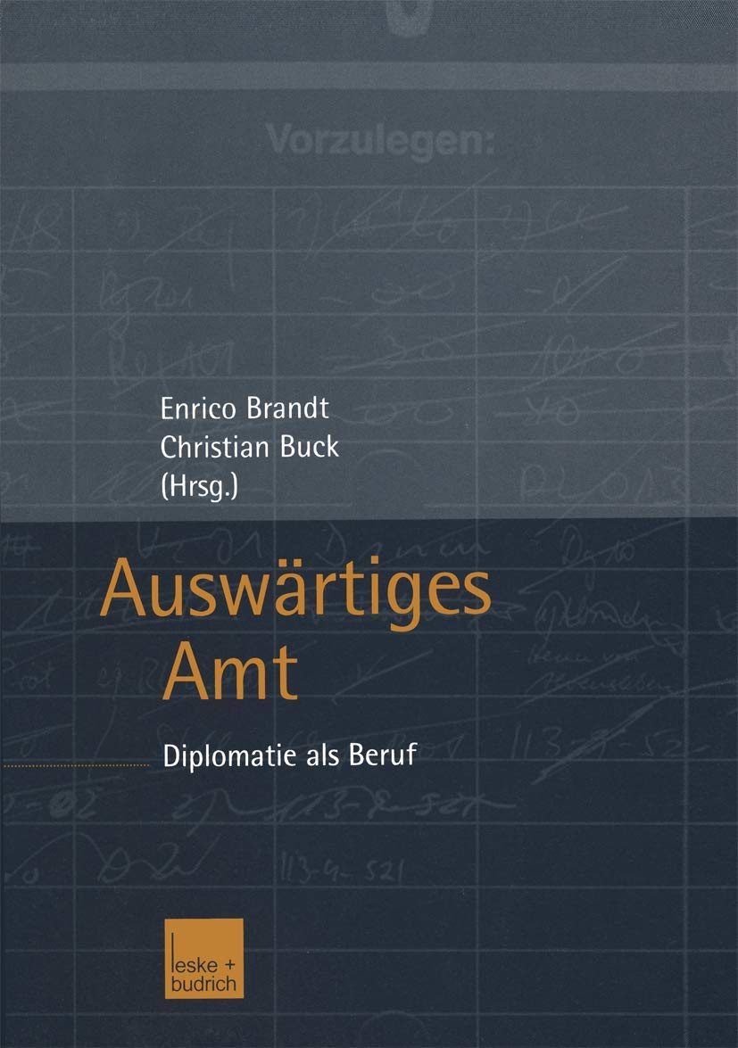 Auswärtiges Amt: Diplomatie als Beruf Law