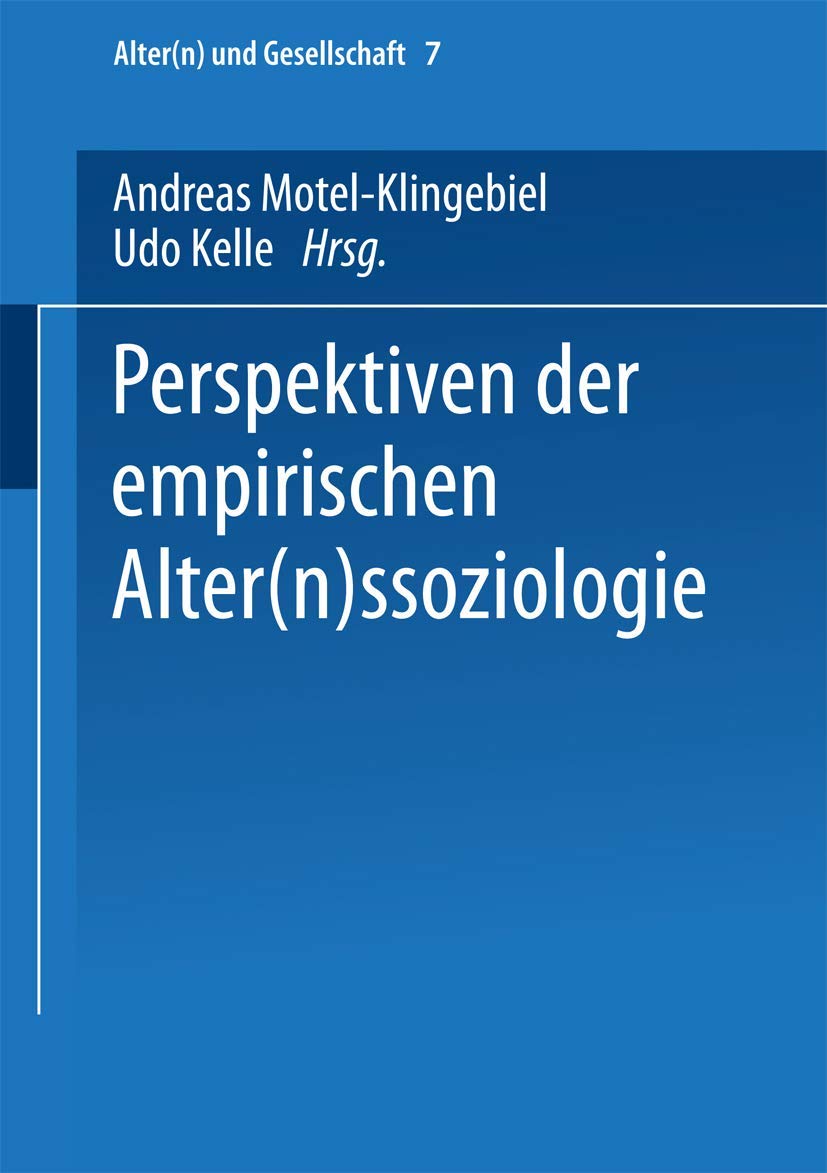 Perspektiven der empirischen Alter(n)ssoziologie Law