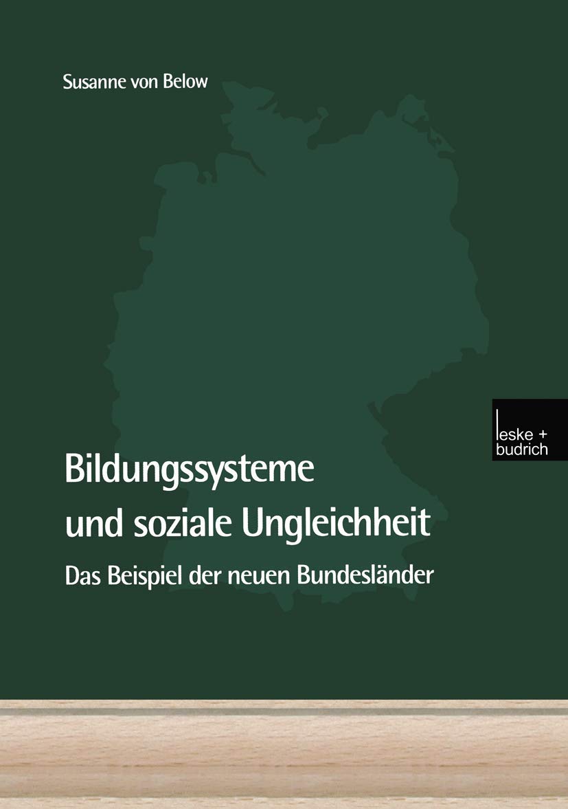 Bildungssysteme und soziale Ungleichheit. Das Beispiel der neuen Bundesländer Law