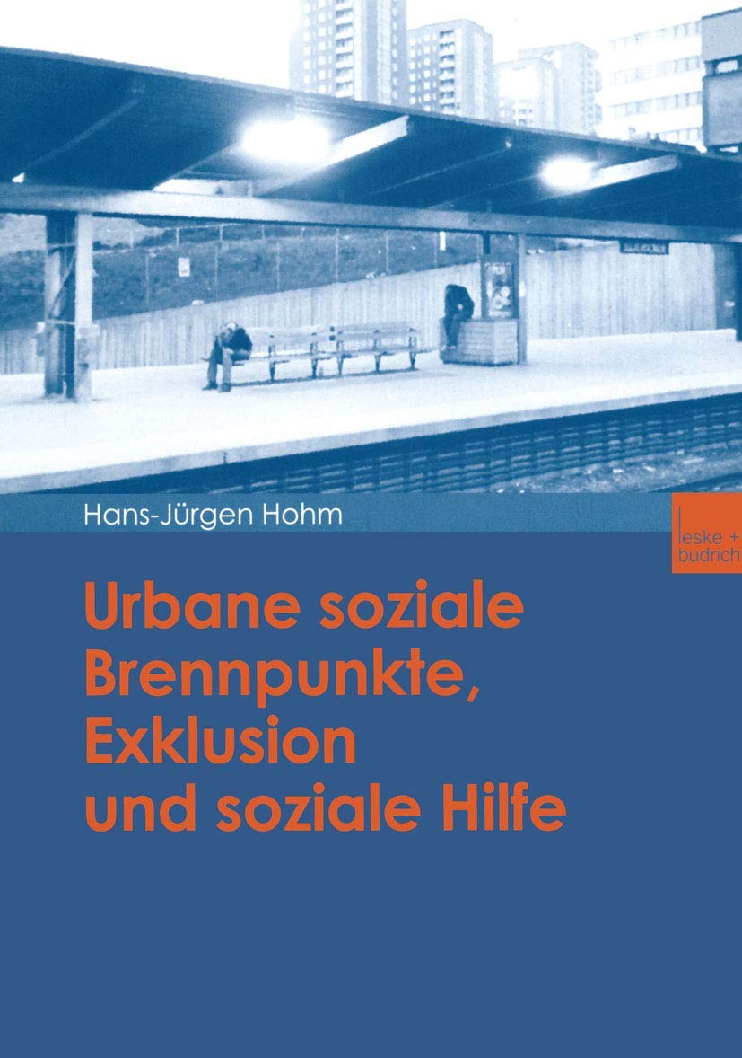 Urbane soziale Brennpunkte, Exklusion und soziale Hilfe Law
