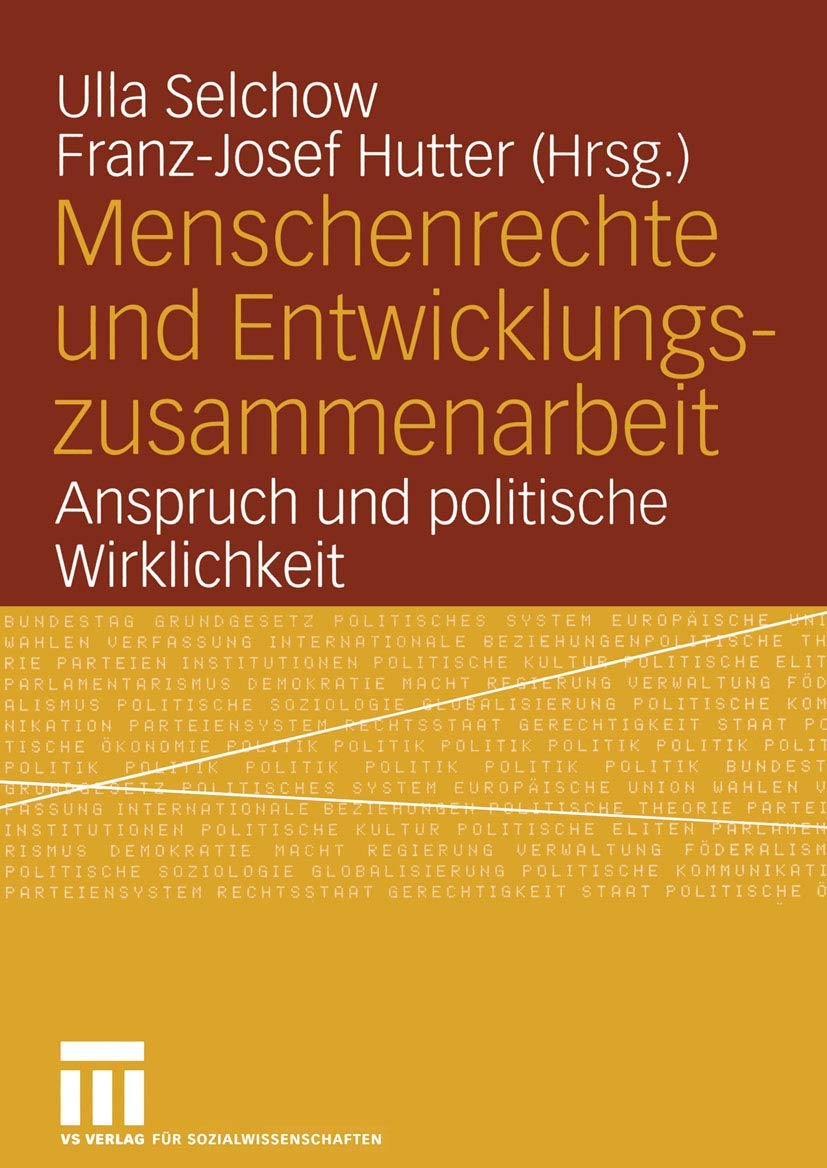 Menschenrechte und Entwicklungszusammenarbeit: Anspruch und politische Wirklichkeit Medicine