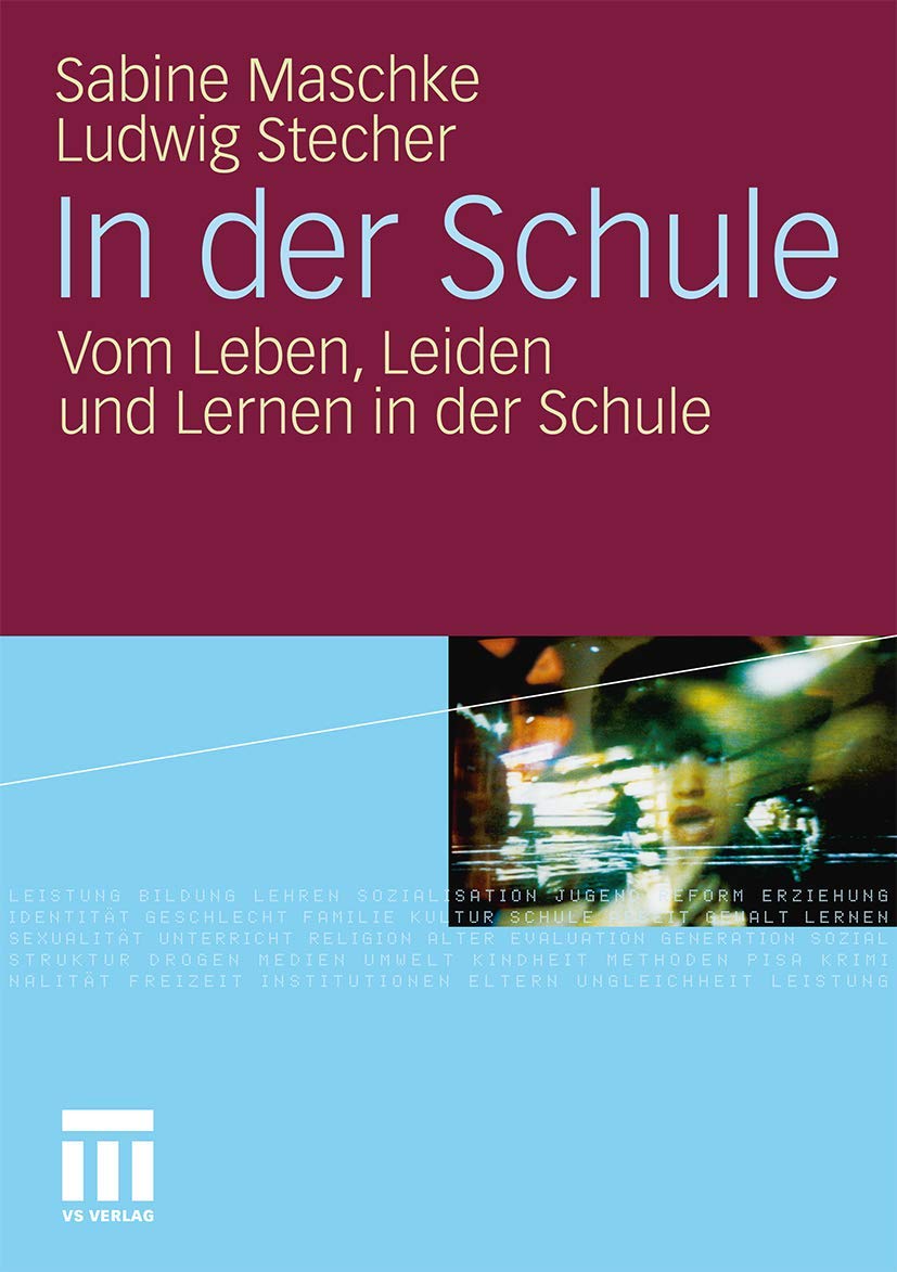 In der Schule: Vom Leben, Leiden und Lernen in der Schule Law