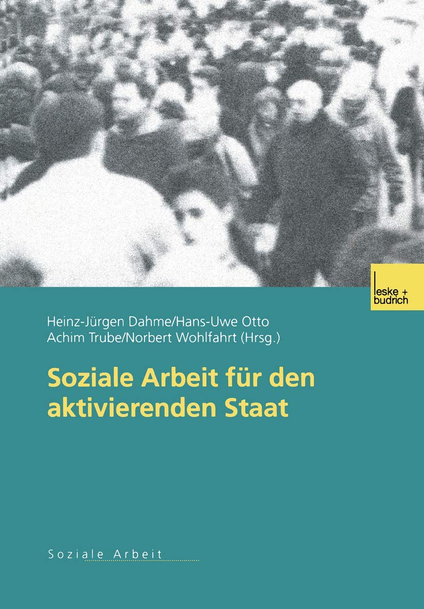 Soziale Arbeit für den aktivierenden Staat Law