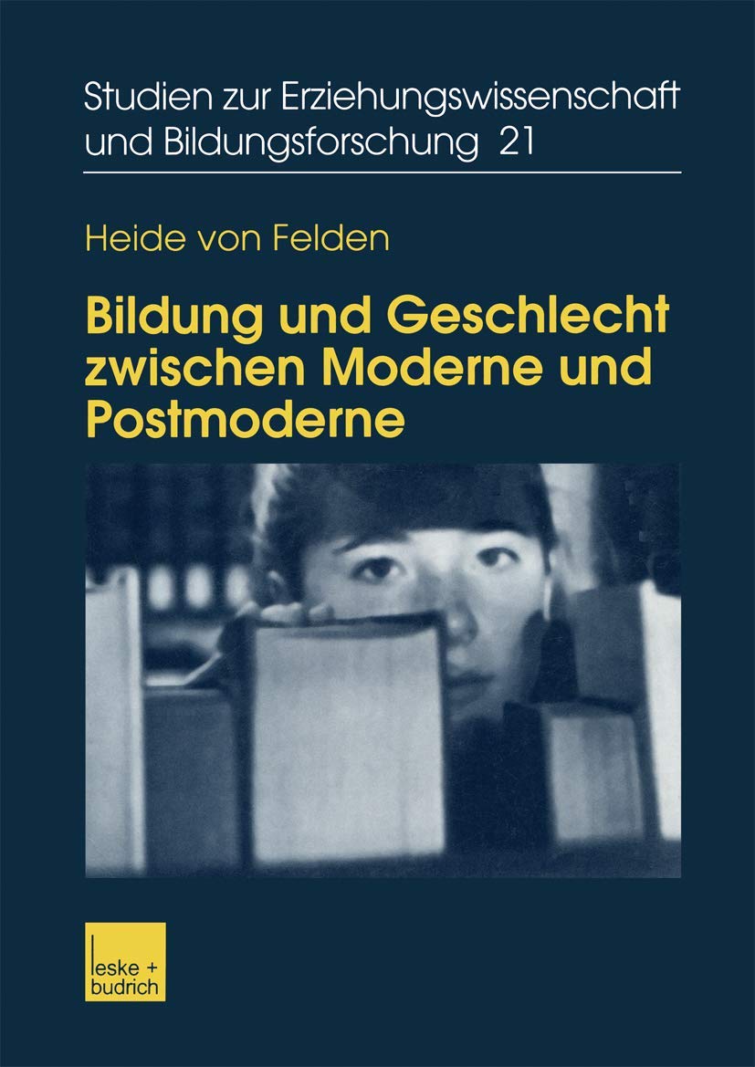 Bildung und Geschlecht zwischen Moderne und Postmoderne book