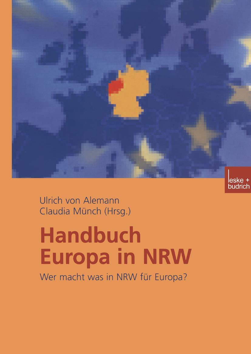Handbuch Europa in NRW: Wer macht was in NRW für Europa? Law