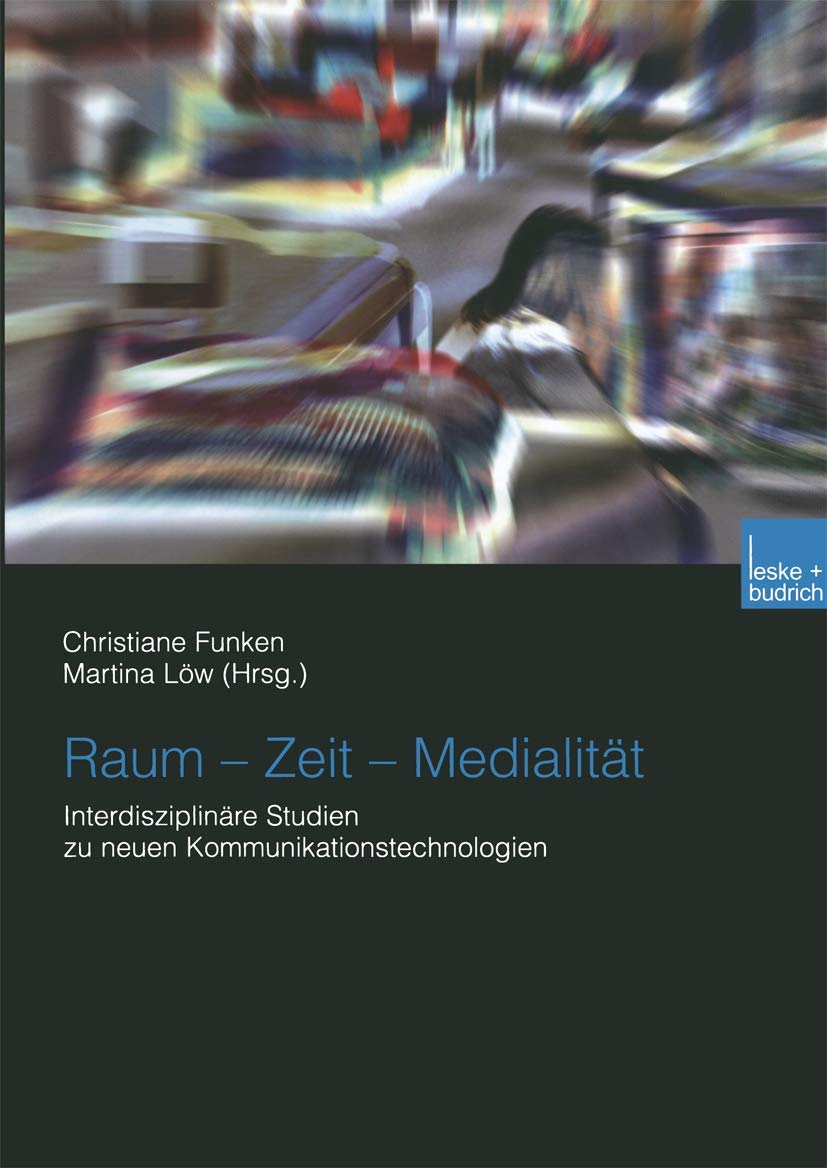 Raum - Zeit - Medialität book