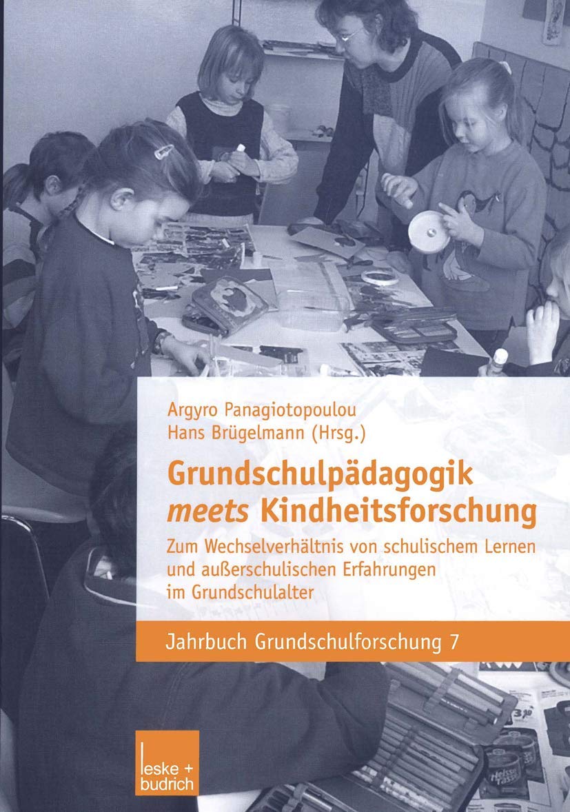 Grundschulpädagogik meets Kindheitsforschung book