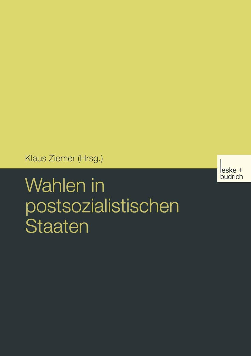 Wahlen in postsozialistischen Staaten (German Edition) Law