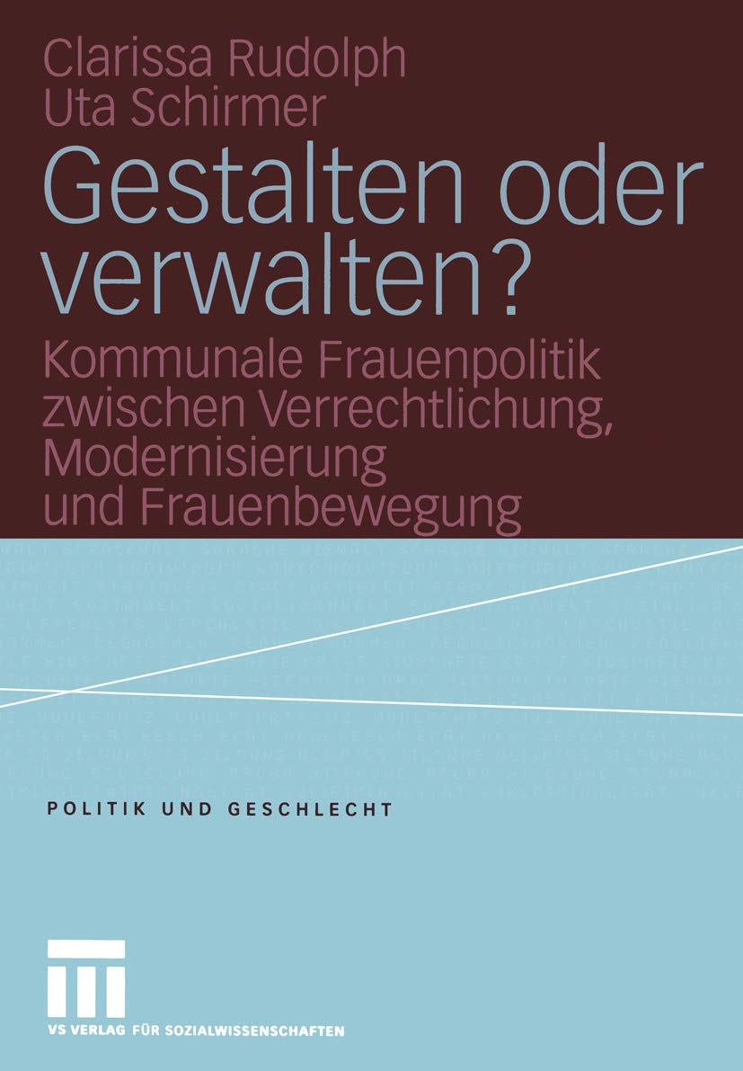 Gestalten oder verwalten? Law