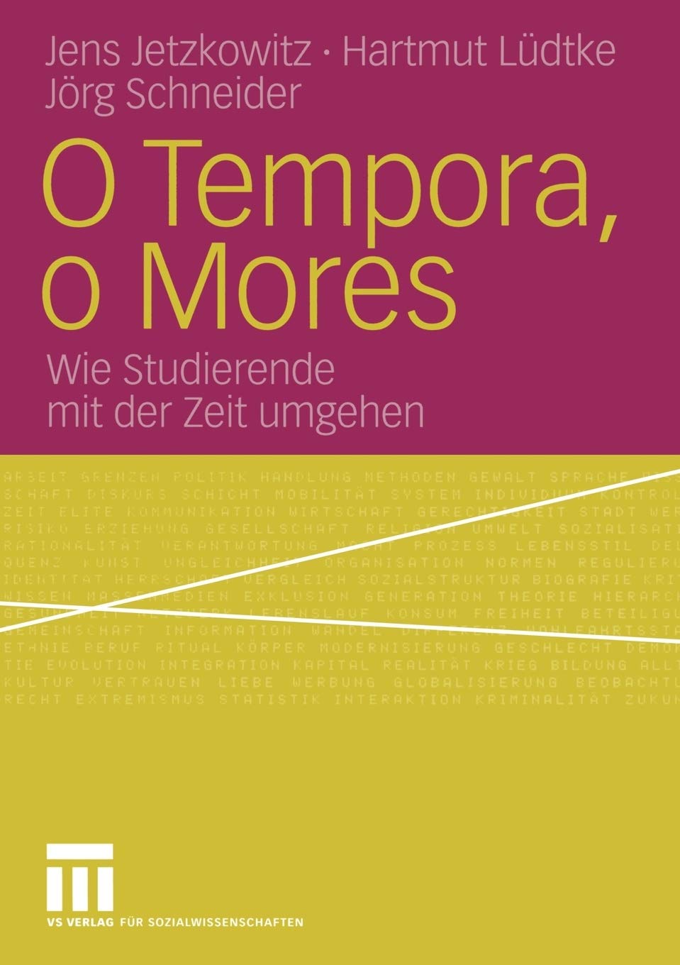 O Tempora, o Mores: Wie Studierende mit der Zeit umgehen Law