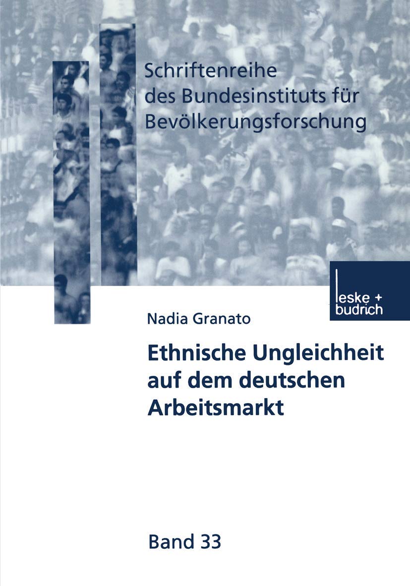 Ethnische Ungleichheit auf dem deutschen Arbeitsmarkt Law