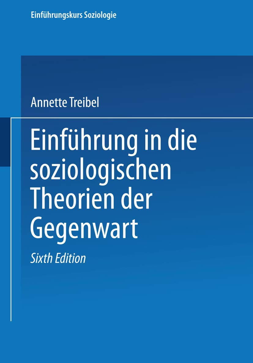 Einführung in soziologische Theorien der Gegenwart (Universitätstaschenbücher, 8070) Law