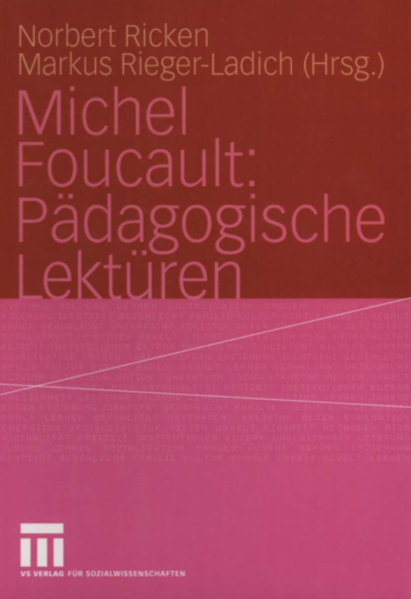 Michel Foucault: Pädagogische Lektüren University books