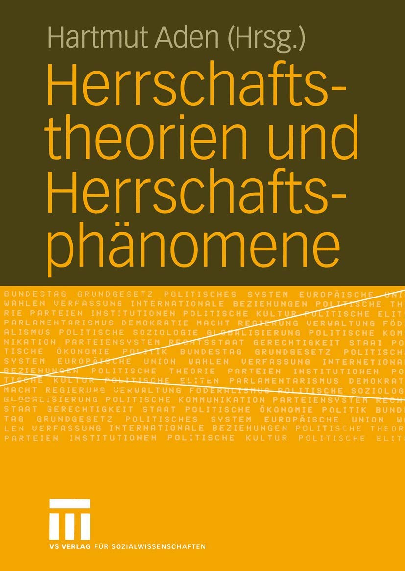 Herrschaftstheorien und Herrschaftsphänomene Law