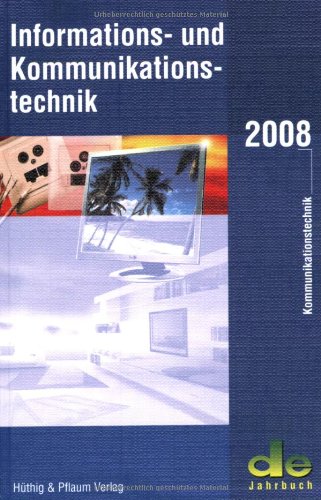 Informations- und Kommunikationstechnik 2008 Computer Science