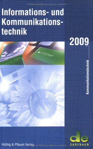 Informations- und Kommunikationstechnik 2009 (de-Jahrbuch) Learning & Reference