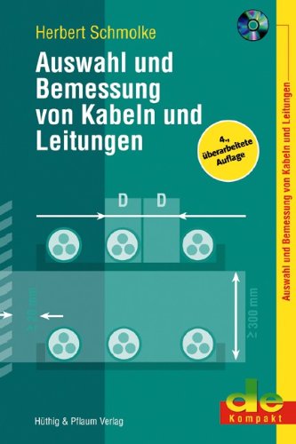 Auswahl und Bemessung von Kabeln und Leitungen (de-Kompakt) Business & Technology