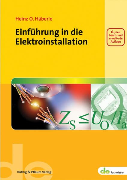 Einführung in die Elektroinstallation (de-Fachwissen) Business & Technology