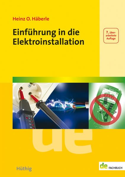 Einführung in die Elektroinstallation (de-Fachwissen) Business & Technology
