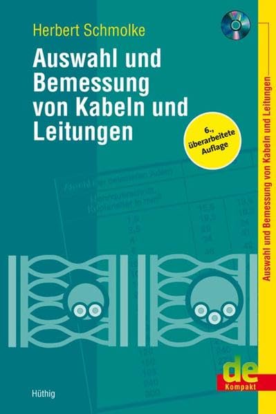 Auswahl und Bemessung von Kabeln und Leitungen book
