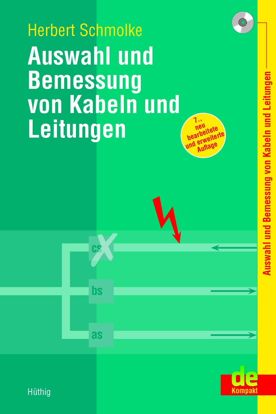 Auswahl und Bemessung von Kabeln und Leitungen (de-Kompakt) Business & Technology