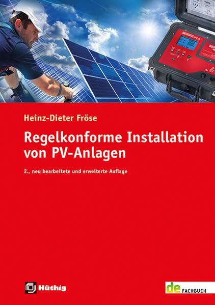 Regelkonforme Installation von PV-Anlagen (de-Fachwissen) Business & Technology