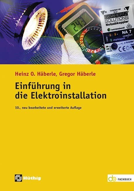 Einführung in die Elektroinstallation (de-Fachwissen) Business & Technology