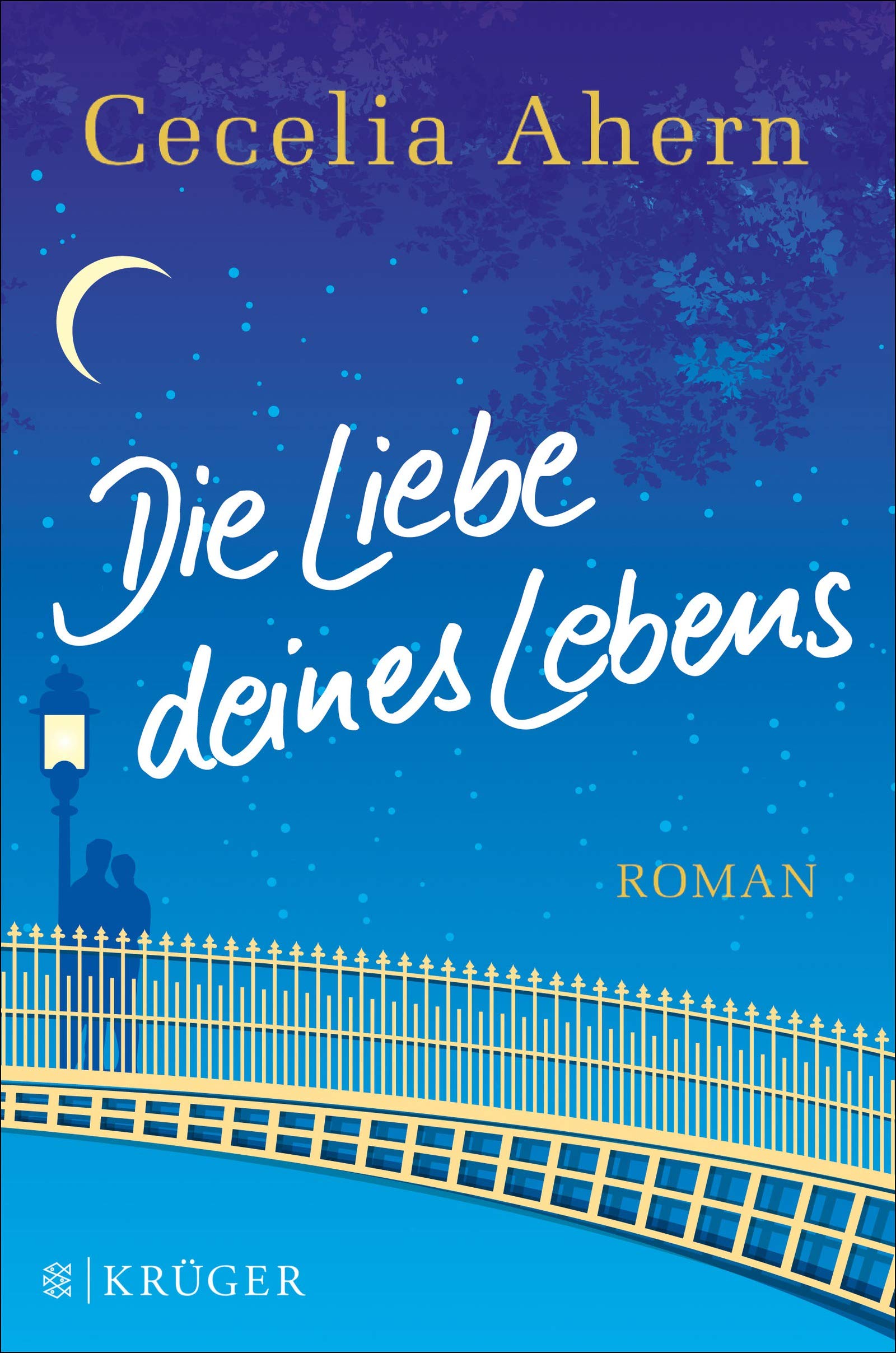 Die Liebe deines Lebens: Roman (Belletristik (international)) Contemporary literature