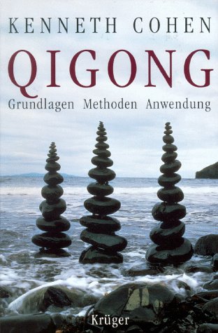 Qigong. Grundlagen, Methoden, Anwendung. Health, Nutrition & Fitness