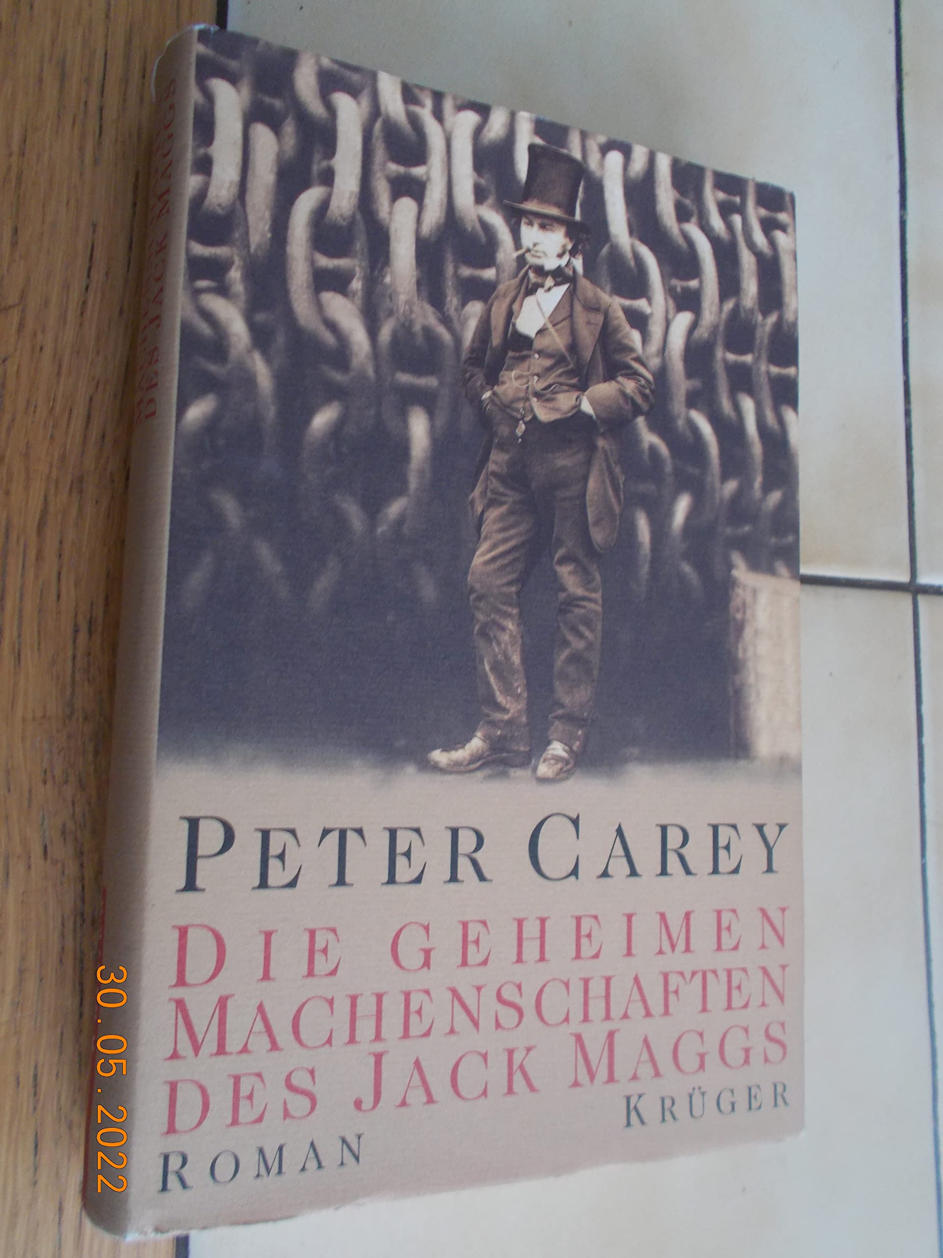 Die geheimen Machenschaften des Jack Maggs: Roman Historical Fiction