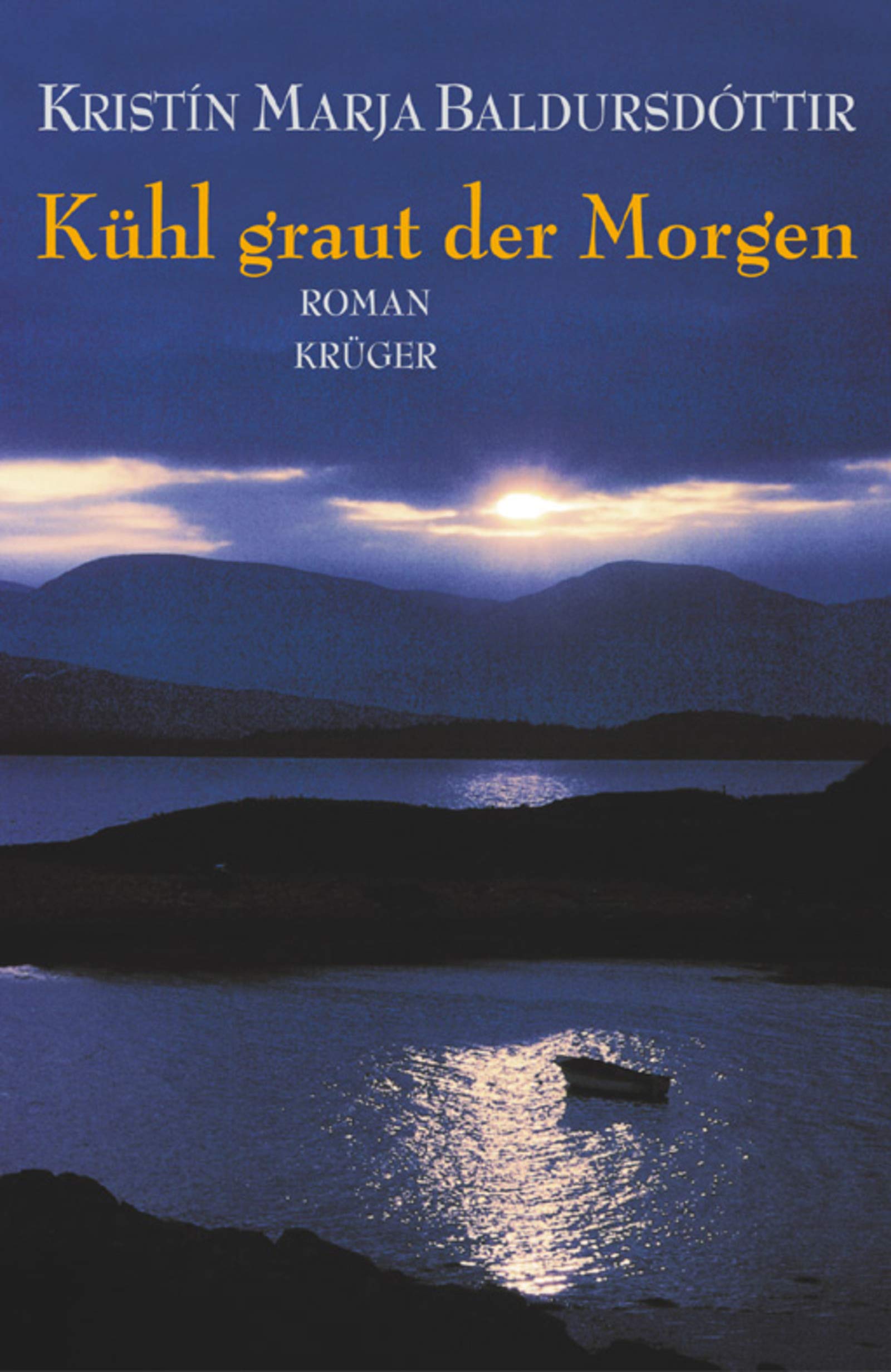 Kühl graut der Morgen: Roman Contemporary literature