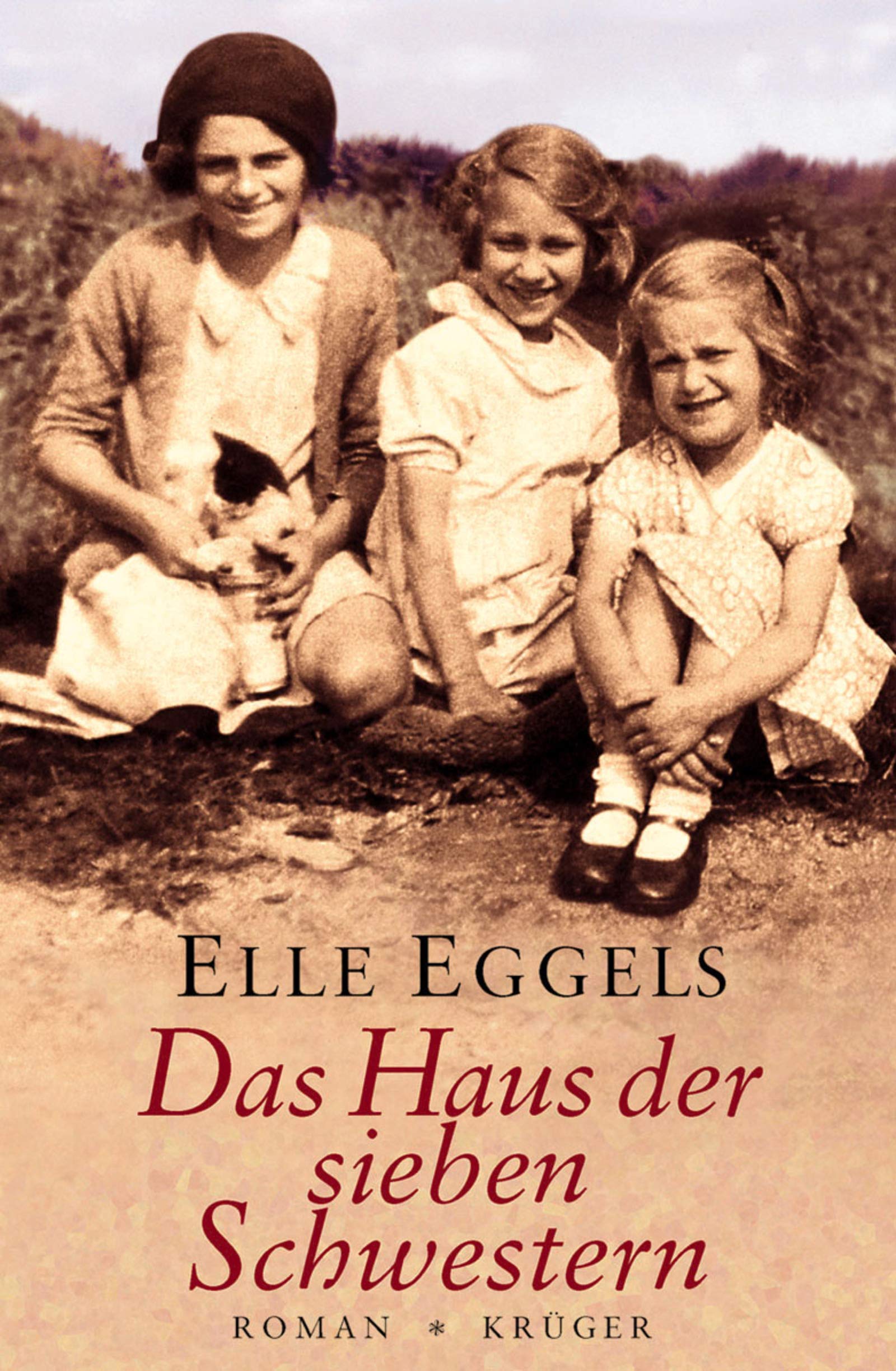 Das Haus der sieben Schwestern: Roman Contemporary literature