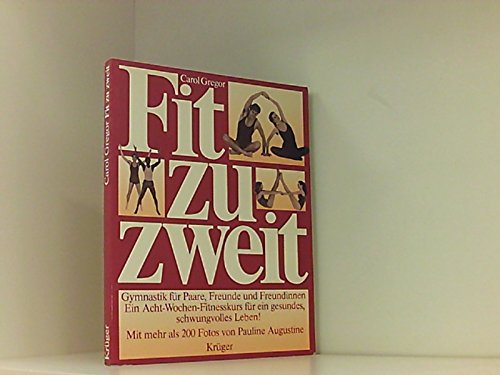 Fit zu zweit. Gymnastik für Paare, Freunde und Freundinnen Books