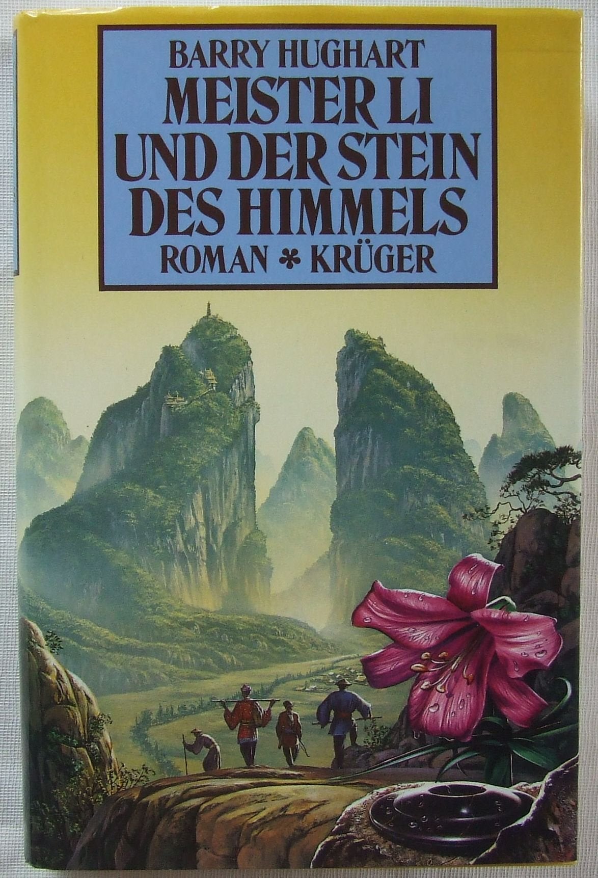 Meister Li und der Stein des Himmels. Roman Contemporary literature