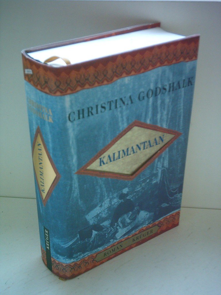 Kalimantaan: Aus d. Amerikan. v. Astrid Arz u. Hans M. Herzog Fiction
