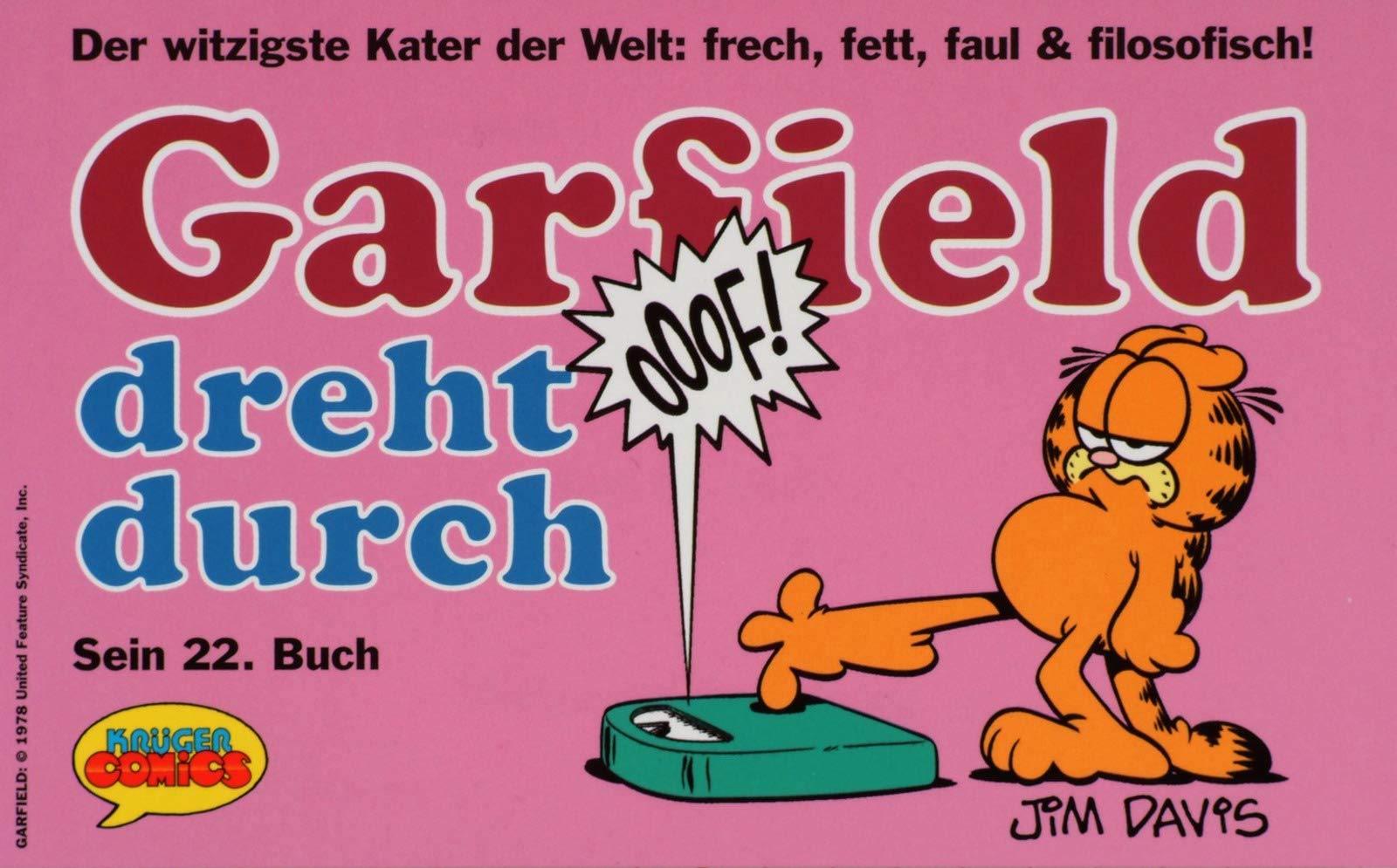 Garfield - Sein Buch: Garfield, Bd.22, Garfield dreht durch Books