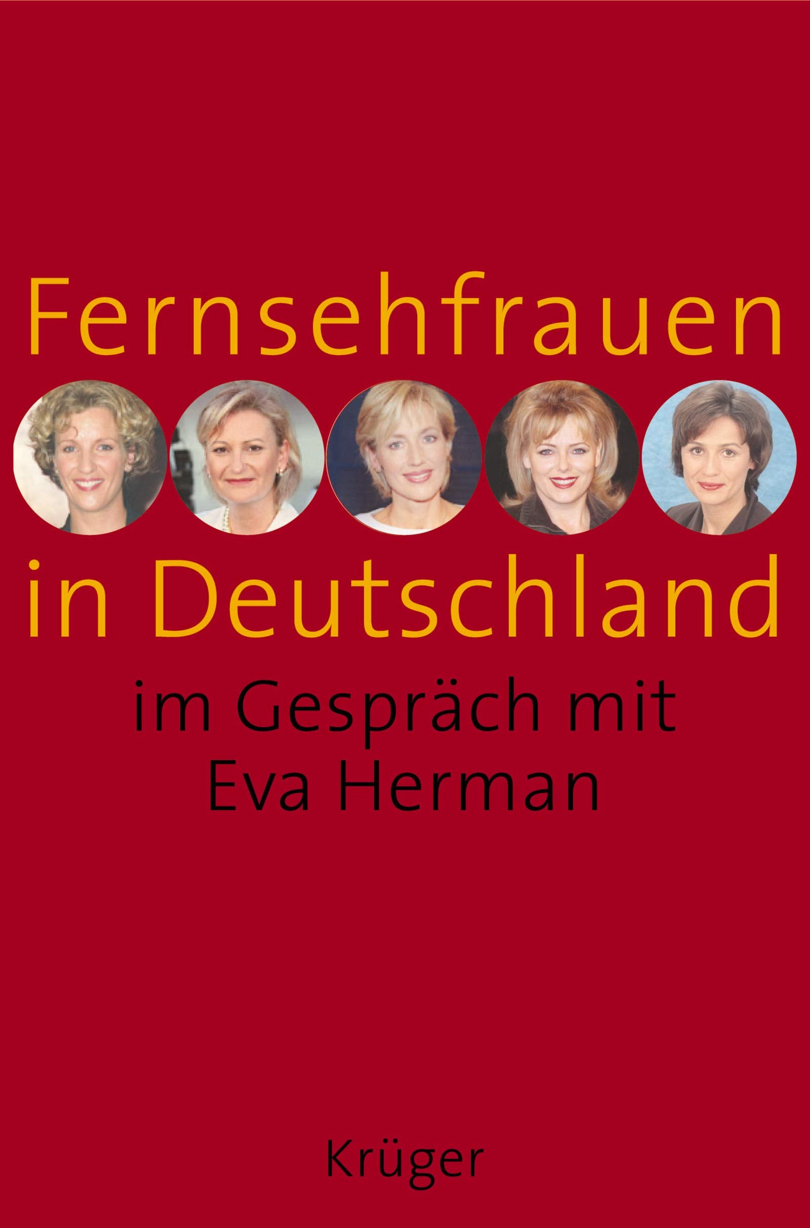 Fernsehfrauen in Deutschland: Im Gespräch mit Eva Herman Business, Finance & Career