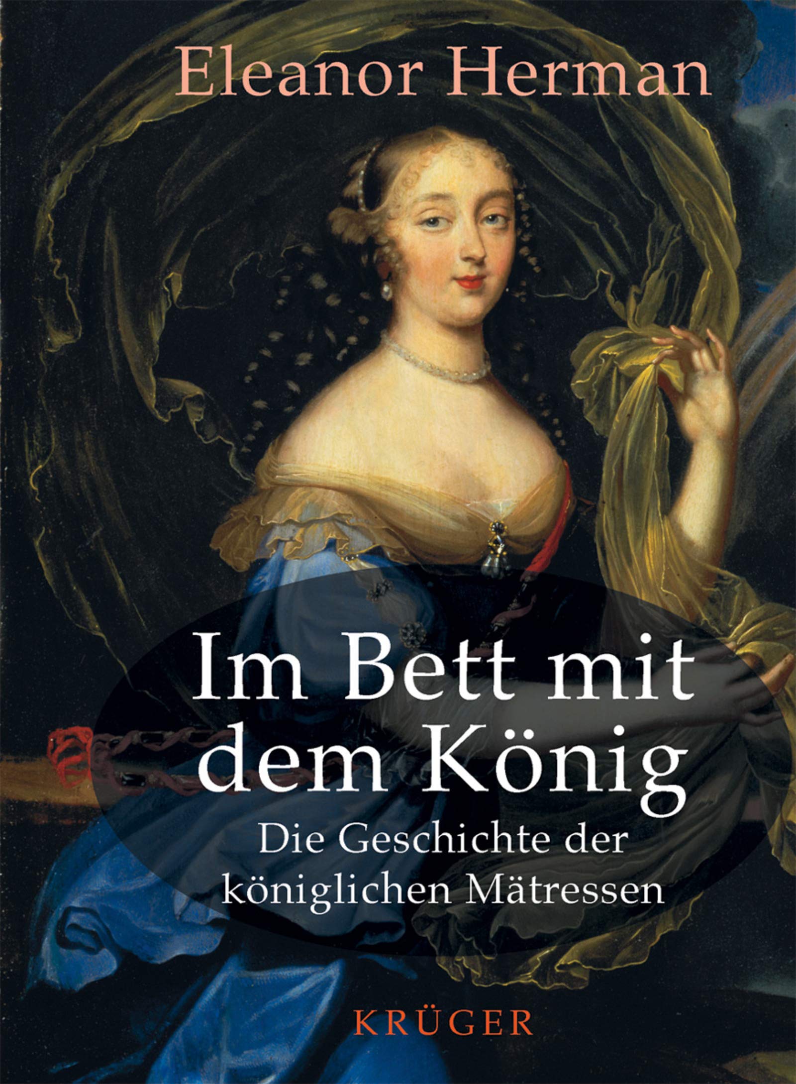 Im Bett mit dem König. Die Geschichte der königlichen Mätressen- Memories