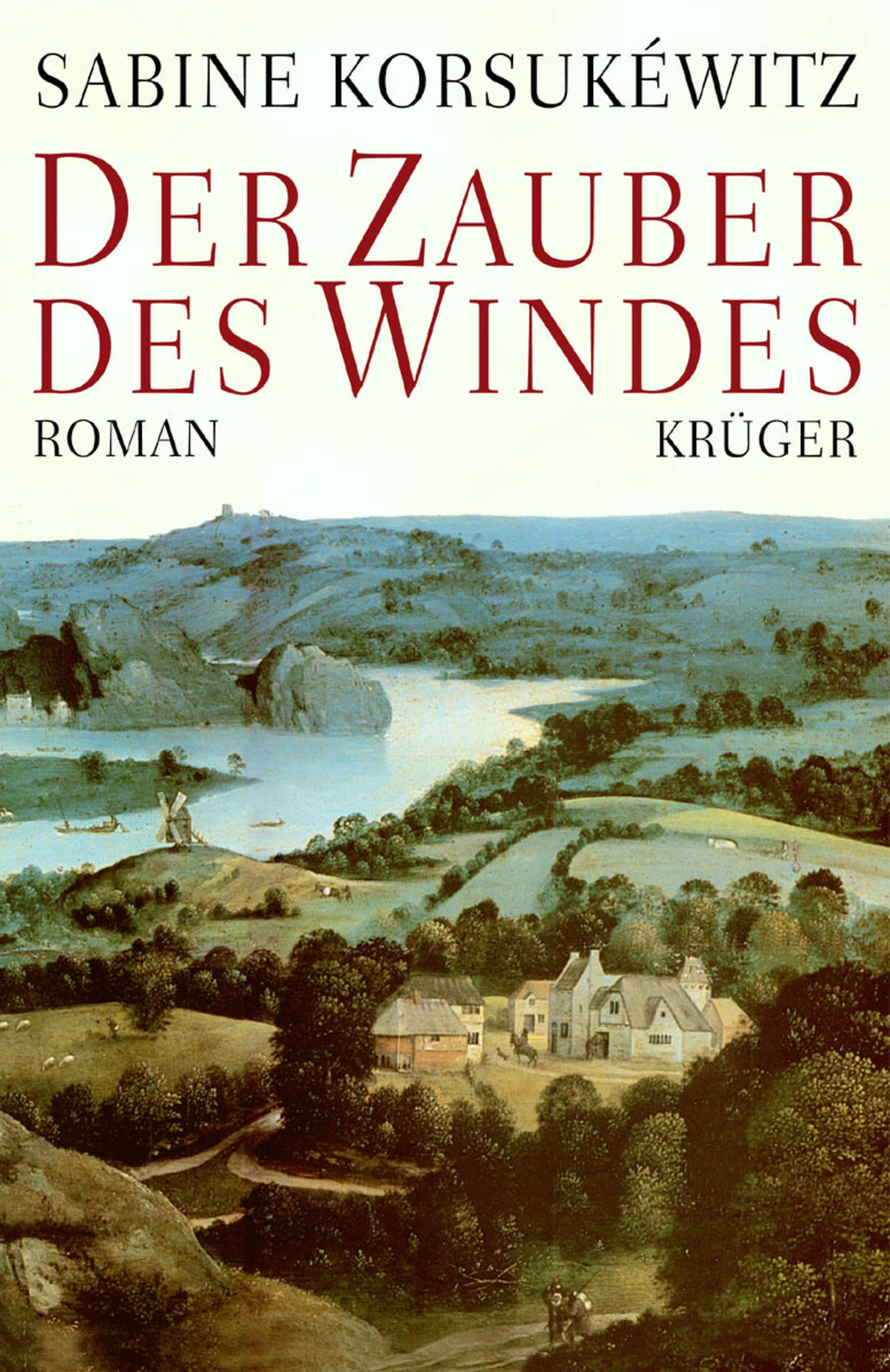 Der Zauber des Windes: Roman Historical Fiction