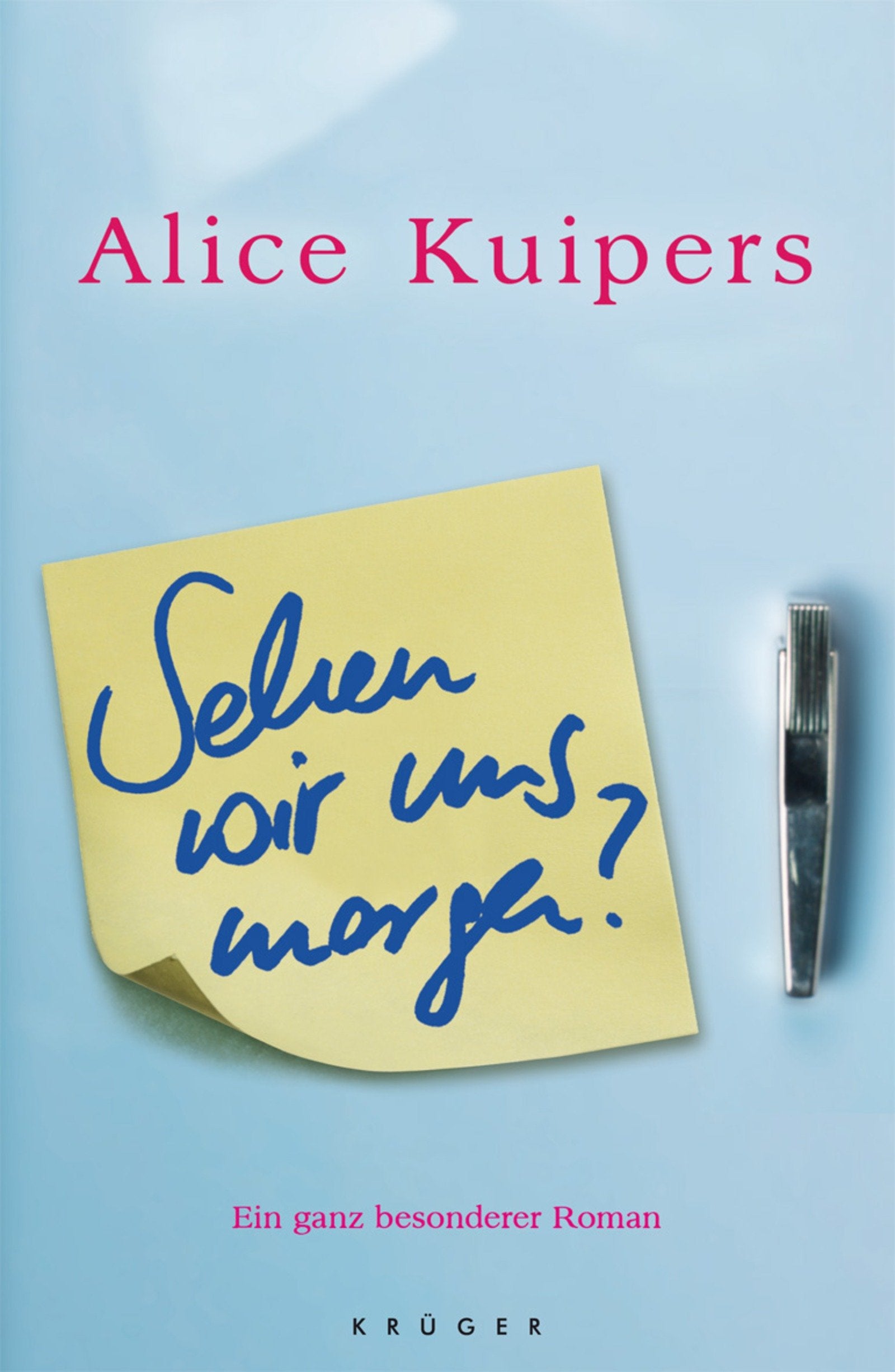 Sehen wir uns morgen ? Ein ganz besonderer Roman Non-fiction
